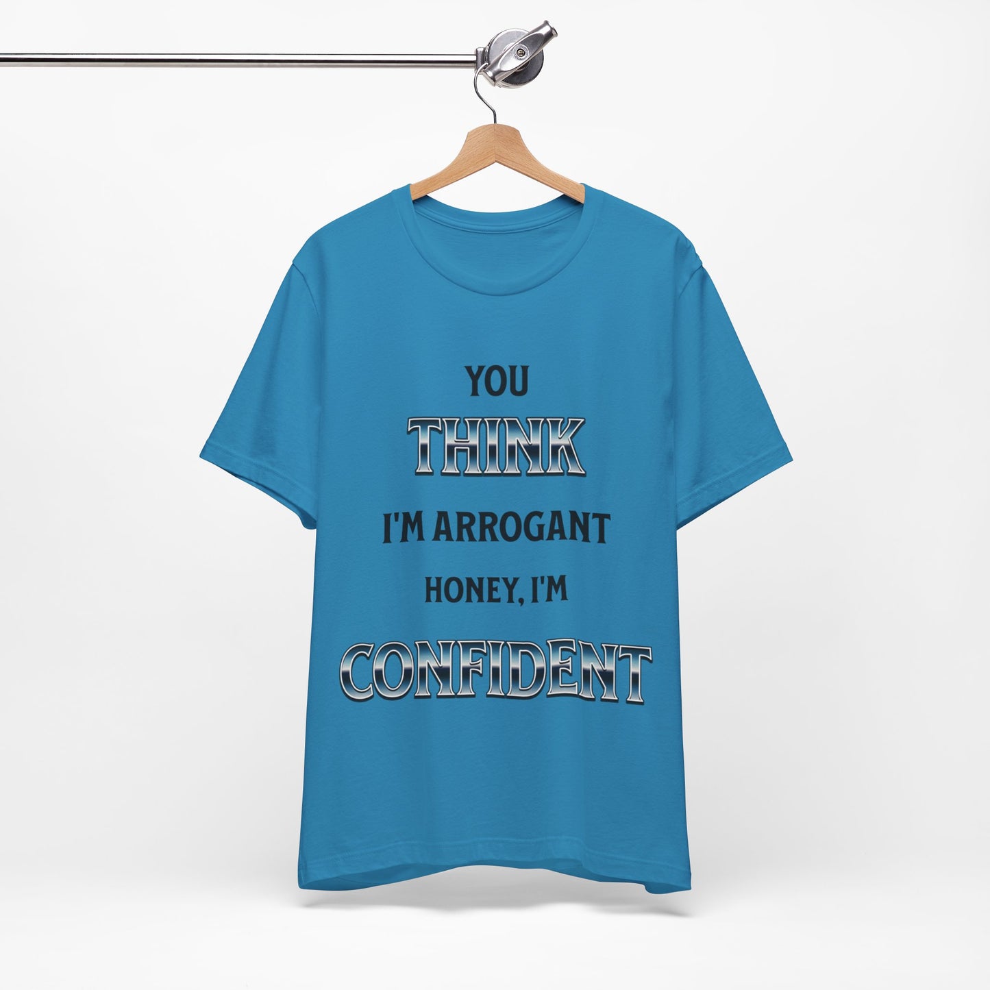 Confident, Not Arrogant
