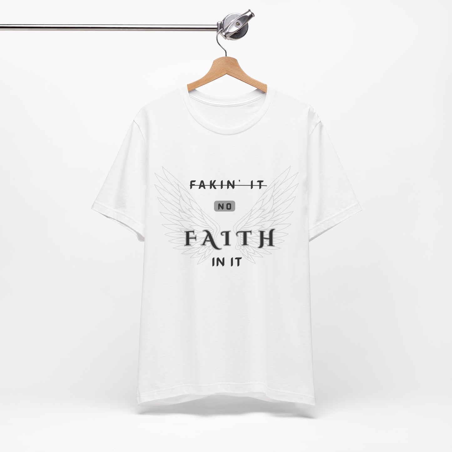 "FAITH IN IT"