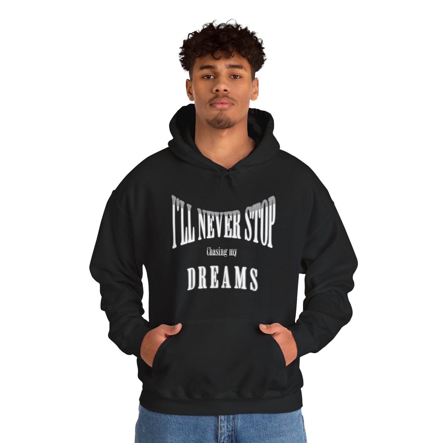 "Chase Your Dreams" - Unisex Hoodie