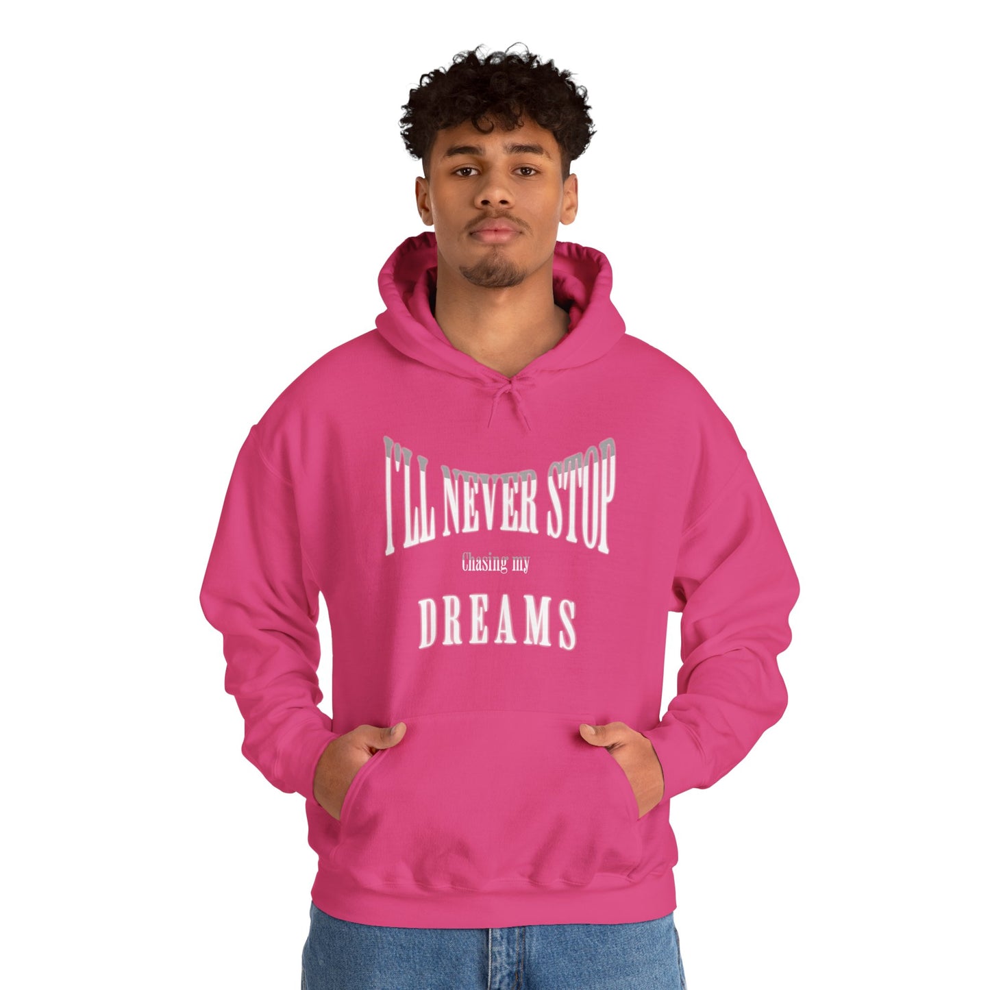 "Chase Your Dreams" - Unisex Hoodie