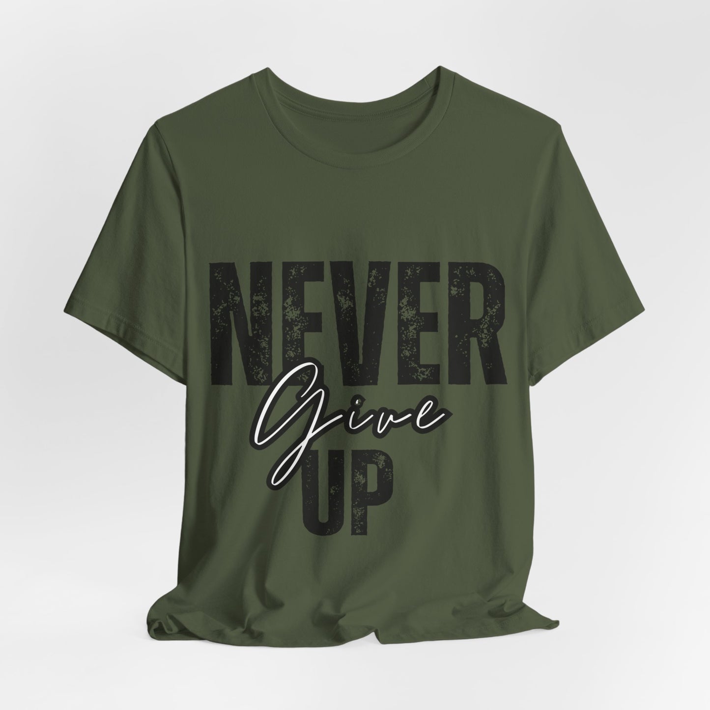 Never Give Up- II
