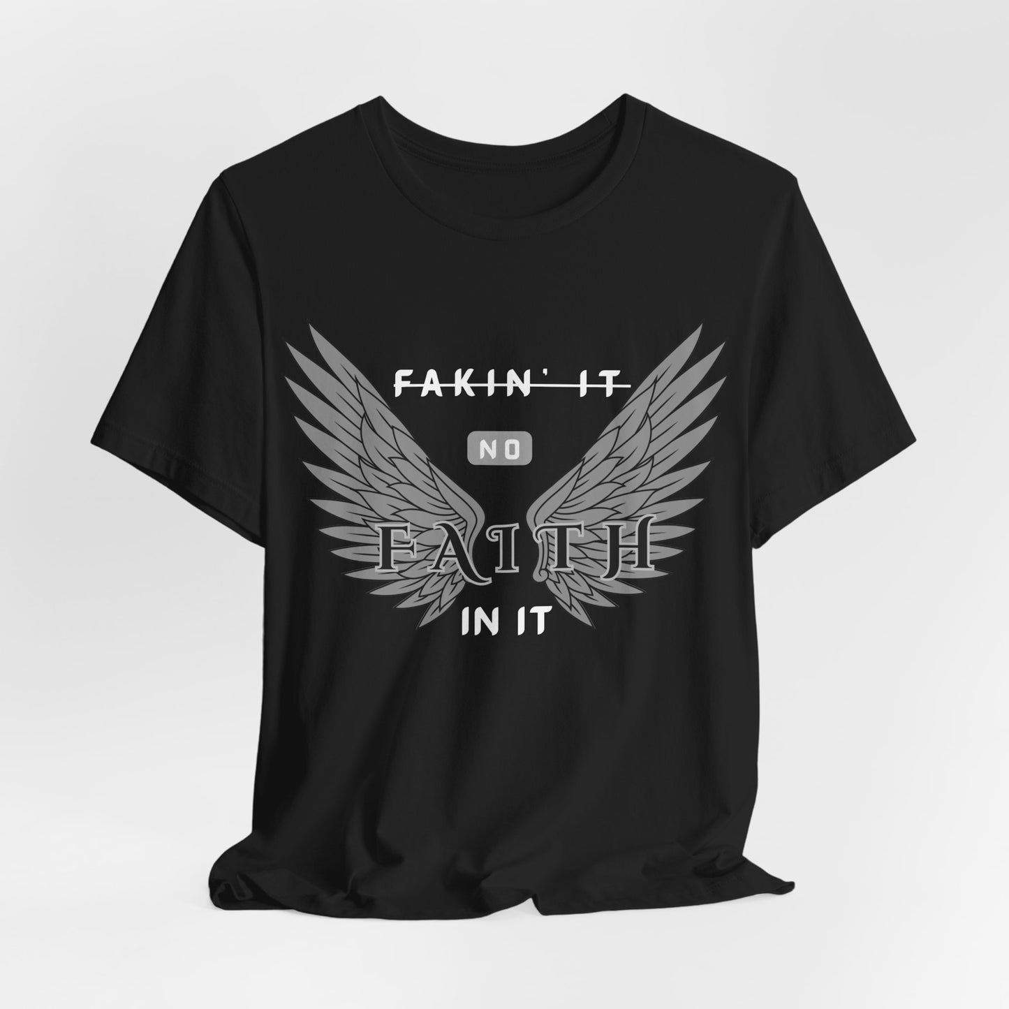 "FAITH IN IT"