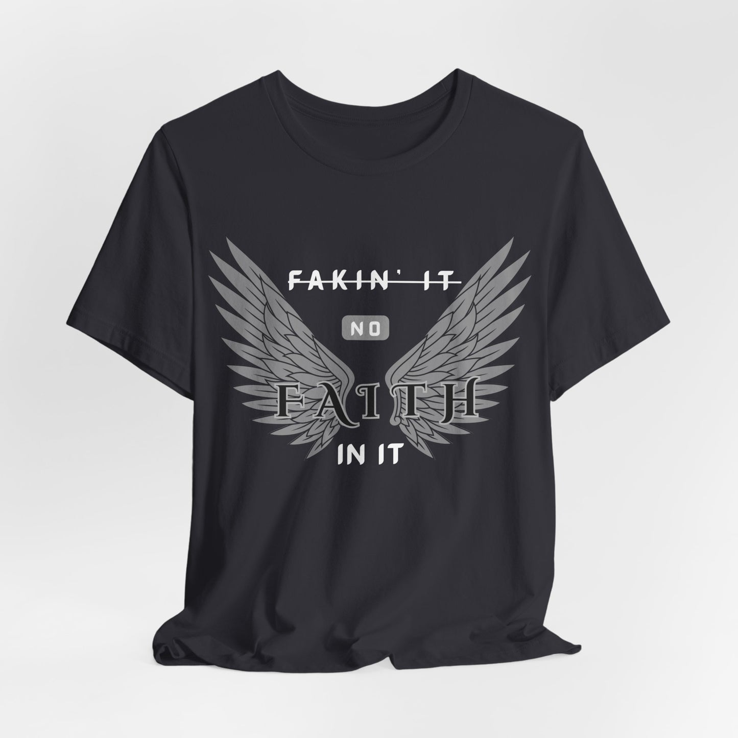 "FAITH IN IT"