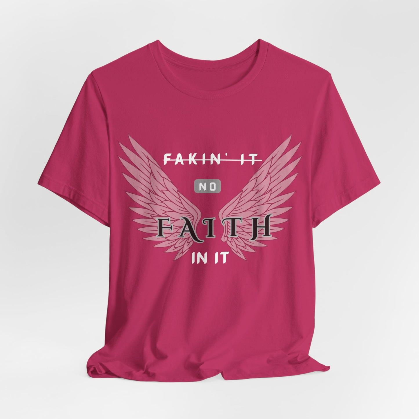 "FAITH IN IT"