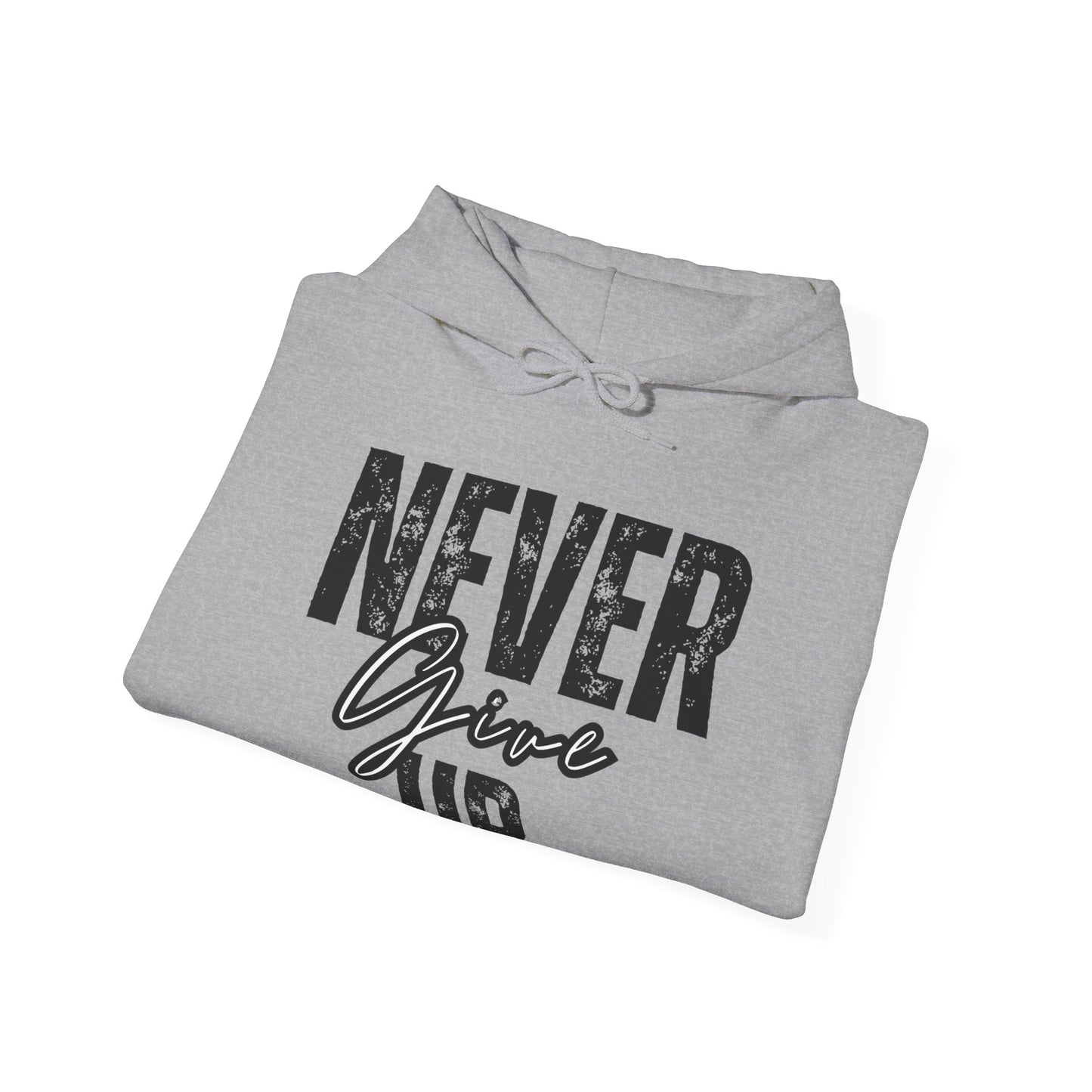 "Never Give Up" - White Unisex Hoodie