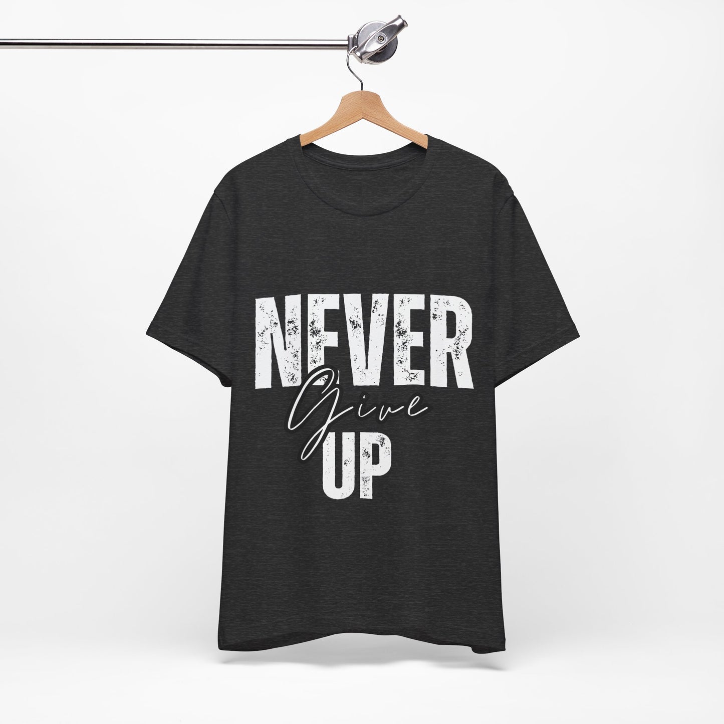 Never Give Up