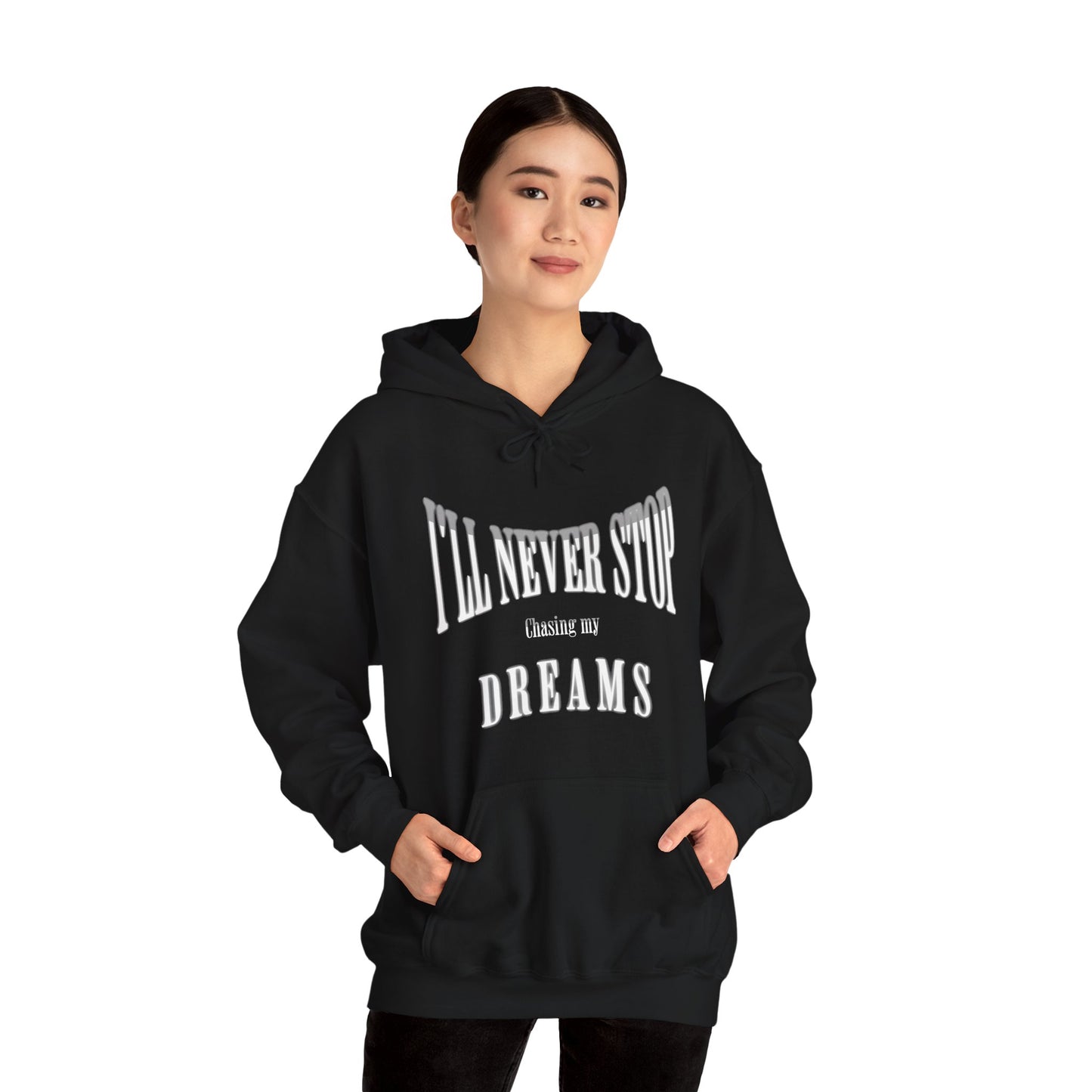 Chase Your Dreams - Unisex Hoodie