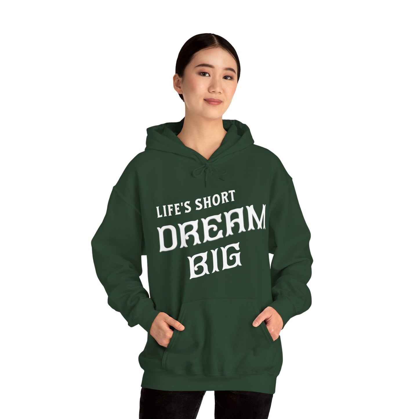 "Life's Short Dream Big" - Black Unisex Hoodie
