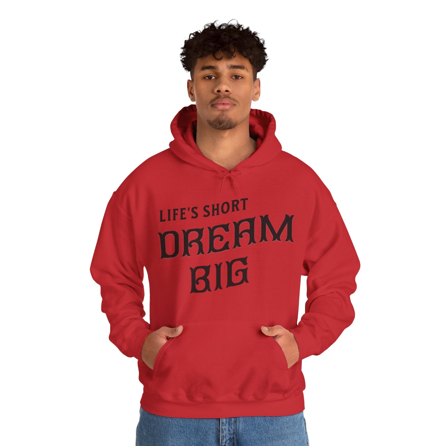 Dream Big - Hooded Sweatshirt
