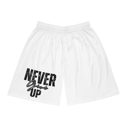 "Never Give up" - Workout Shorts