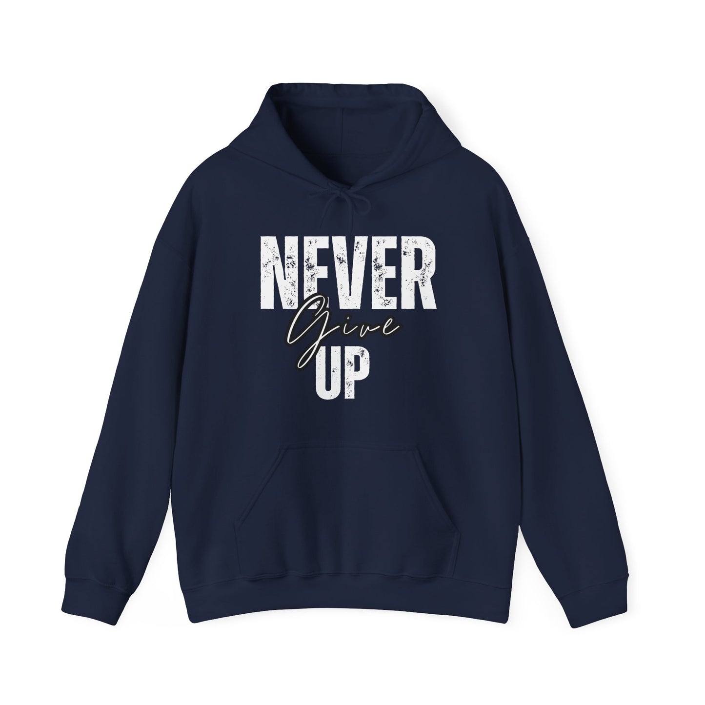 "Never Give Up" - Black Unisex Hoodie