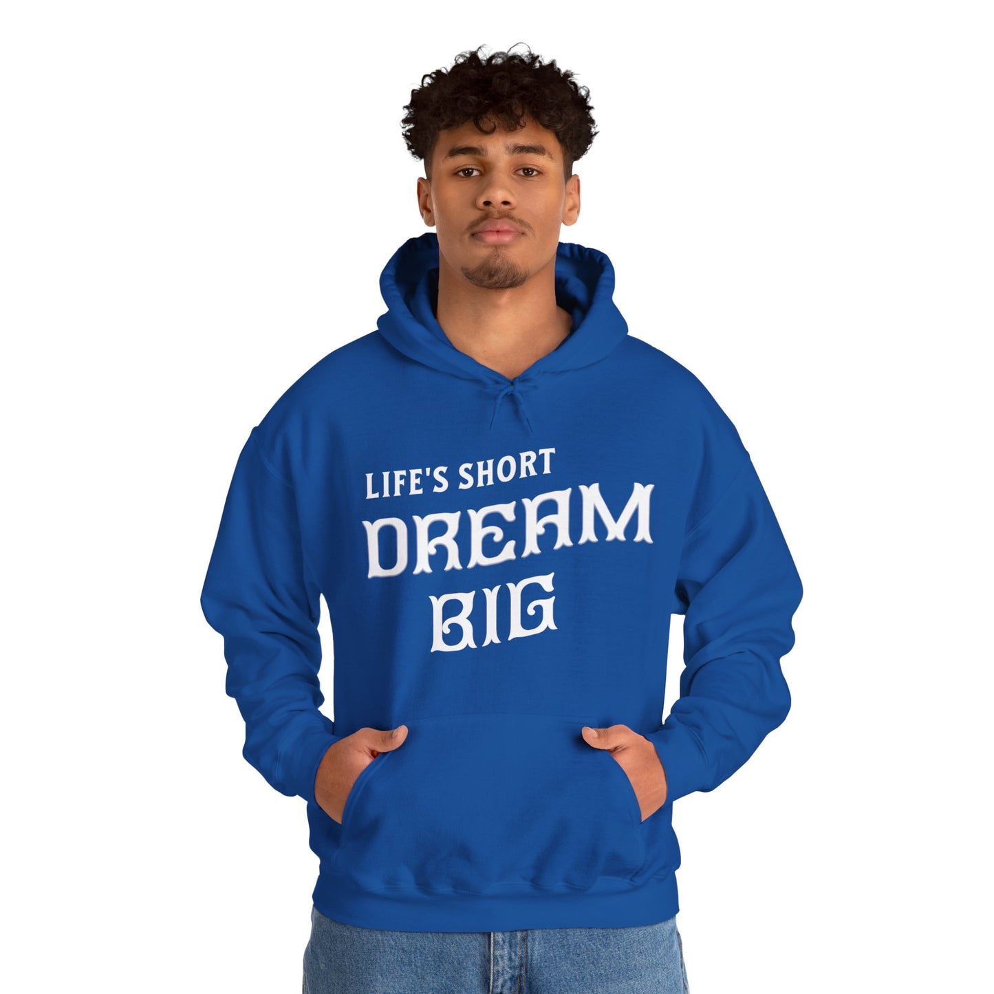 "Life's Short Dream Big" - Black Unisex Hoodie
