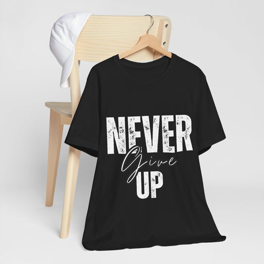 Never Give Up