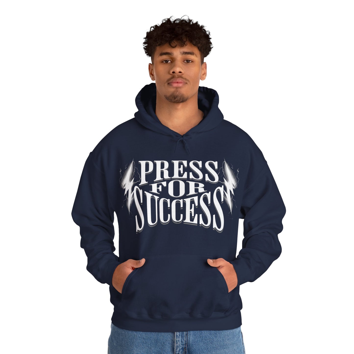 Press For Success - Hooded Sweatshirt