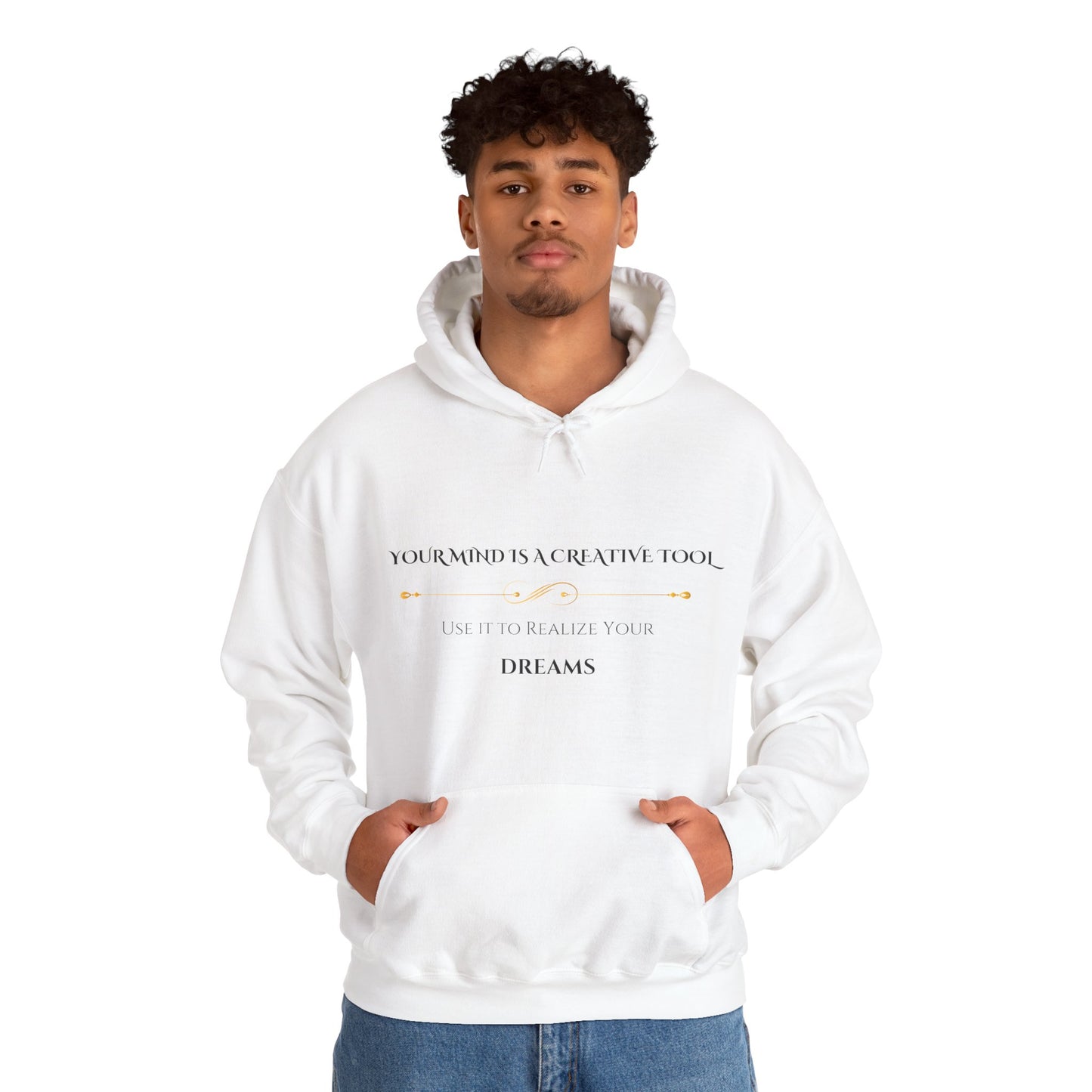 "Your Mind is a Creative Tool" - White Unisex Hoodie