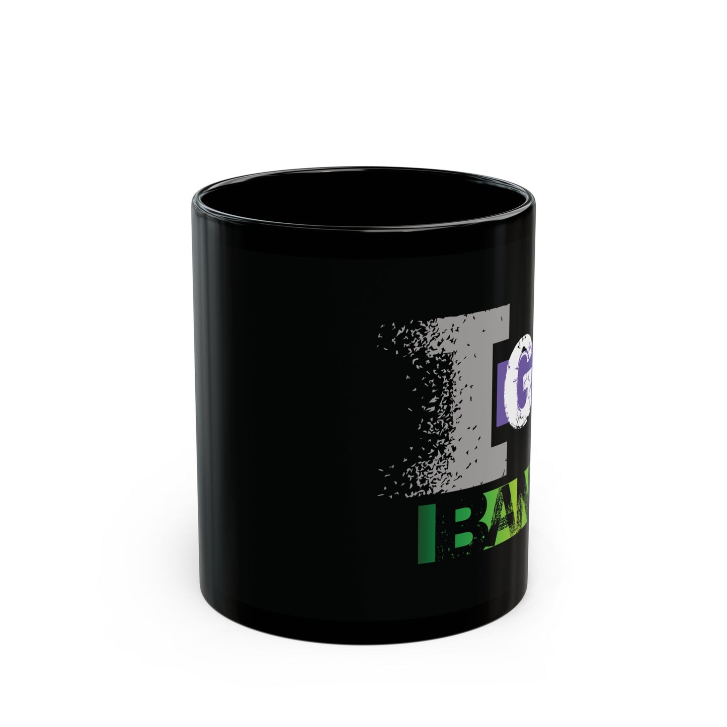 I GOT BANK! Mug